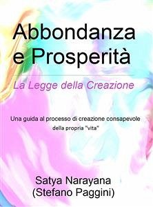 Abbondanza e Prosperità (eBook, ePUB) - Paggini, Stefano