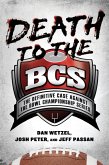 Death to the BCS (eBook, ePUB)