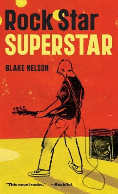 Rock Star Superstar (eBook, ePUB) - Nelson, Blake