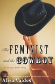 The Feminist and the Cowboy (eBook, ePUB)