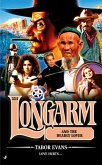 Longarm 334 (eBook, ePUB)