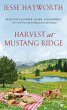 Harvest at Mustang Ridge (eBook, ePUB) - Bild 1