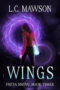 Wings (Freya Snow, #3) (eBook, ePUB) - Mawson, L. C.