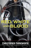 Red, White, and Blood (eBook, ePUB)
