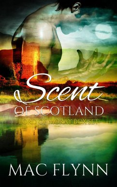 Cover Scent of Scotland: Lord of Moray Box Set (BBW Scottish Werewolf Shifter Romance) (eBook, ePUB)