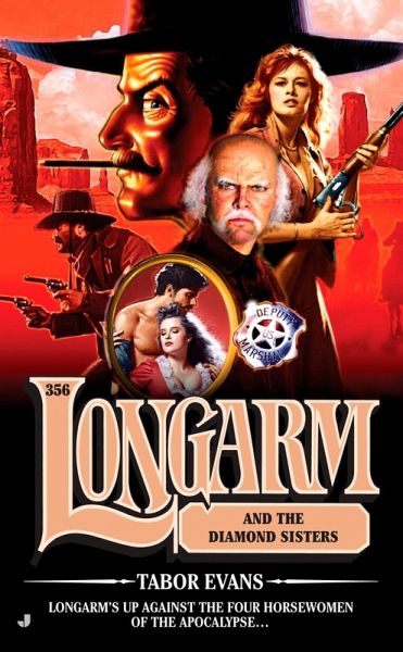 Longarm 356 (eBook, ePUB)
