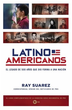 Latino Americanos (eBook, ePUB) - Suarez, Ray