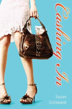 Cashing In (eBook, ePUB) - Colebank, Susan