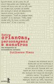 Entre crianças, personagens e monstros (eBook, ePUB) Entre crianças, personagens e monstros (eBook, ePUB)