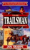 Trailsman 198: Black Gulch Gamble (eBook, ePUB)