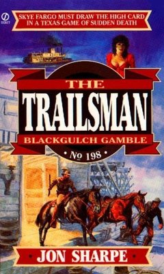 Trailsman 198: Black Gulch Gamble (eBook, ePUB) - Sharpe, Jon; Keller, J. B.