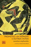 Prometeu, os homens e outros mitos (eBook, ePUB)