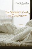 The Sinner's Guide to Confession (eBook, ePUB)