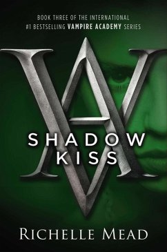 Shadow Kiss (eBook, ePUB) - Mead, Richelle