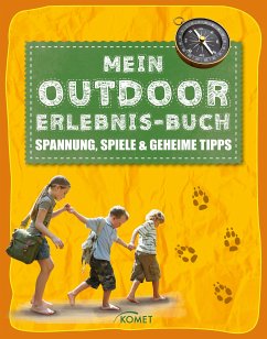 Mein Outdoor-Erlebnisbuch (eBook, ePUB) - Bering, Regine