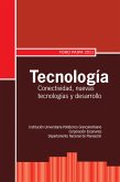 Tecnología: conectividad, nuevas tecnologías y desarrollo. Foro Paipa 2011 (eBook, ePUB)