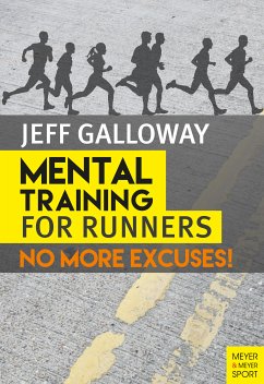 Mental Training for Runners (eBook, ePUB) - Galloway, Jeff