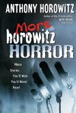 More Horowitz Horror (eBook, ePUB)