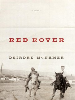 Red Rover (eBook, ePUB) - McNamer, Deirdre