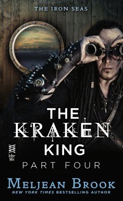 The Kraken King Part IV (eBook, ePUB) - Brook, Meljean
