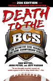 Death to the BCS: Totally Revised and Updated (eBook, ePUB)