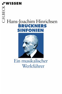 Bruckners Sinfonien (eBook, ePUB) - Hinrichsen, Hans-Joachim