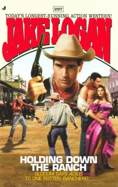 Slocum 297: Holding Down the Ranch (eBook, ePUB) Cover Slocum 297: Holding Down the Ranch (eBook, ePUB)