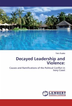 Decayed Leadership and Violence: - Suaka, Yaro