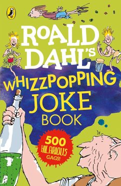 Roald Dahl: Whizzpopping Joke Book - Dahl, Roald