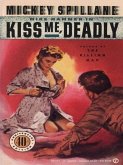Kiss Me Deadly (eBook, ePUB)