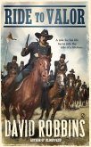 Ride to Valor (eBook, ePUB)