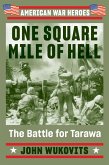 One Square Mile of Hell (eBook, ePUB)
