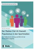 Der Medien-Fall Uli Hoeneß. Populismus in den Sportmedien (eBook, PDF)