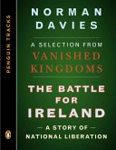 The Battle for Ireland (eBook, ePUB) The Battle for Ireland (eBook, ePUB)