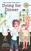 Dying for Dinner (eBook, ePUB)