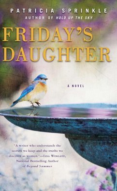 Friday's Daughter (eBook, ePUB) - Sprinkle, Patricia