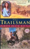 Trailsman #265, The: Dakota Death Rattle (eBook, ePUB)