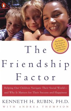 The Friendship Factor (eBook, ePUB) - Rubin, Kenneth; Thompson, Andrea