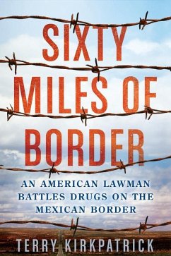 Cover Sixty Miles of Border (eBook, ePUB)