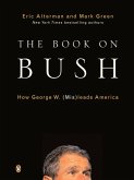 The Book on Bush (eBook, ePUB) The Book on Bush (eBook, ePUB)