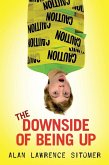 The Downside of Being Up (eBook, ePUB)