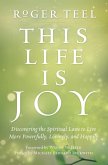 This Life Is Joy (eBook, ePUB)