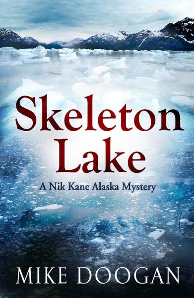 Skeleton Lake (eBook, ePUB) Skeleton Lake (eBook, ePUB)