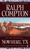 Ralph Compton Nowhere, TX (eBook, ePUB)