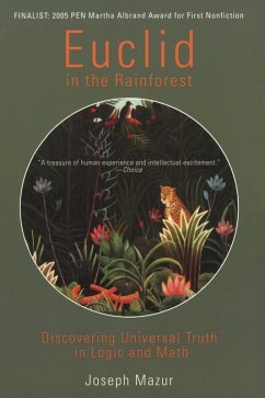 Euclid in the Rainforest (eBook, ePUB) - Mazur, Joseph