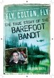 Fly, Colton, Fly (eBook, ePUB) - Bild 1