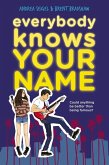 Everybody Knows Your Name (eBook, ePUB)