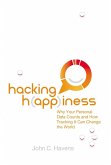 Hacking Happiness (eBook, ePUB) Hacking Happiness (eBook, ePUB)