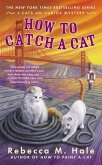 How to Catch a Cat (eBook, ePUB)