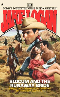 Cover Slocum 313: Slocum and the Runaway Bride (eBook, ePUB)